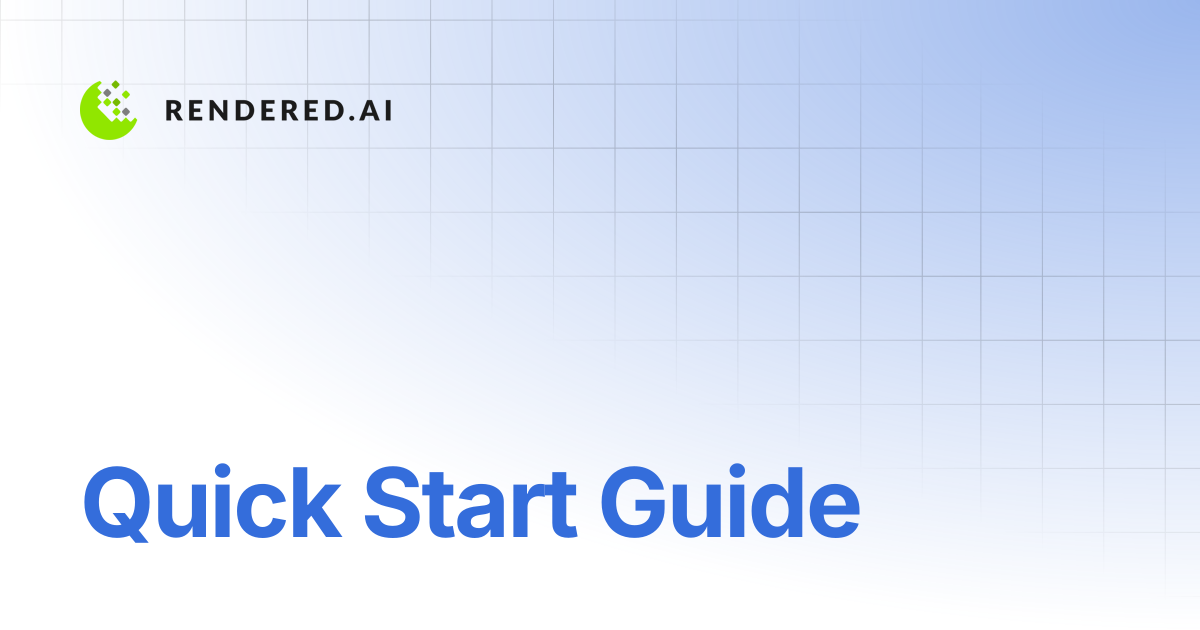 Quick Start Guide | Rendered.ai Support